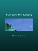 Step into the Solemn