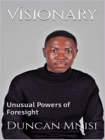 Visionary: Unusual Powers of Foresight