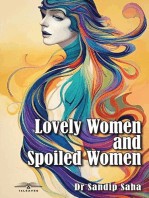 Lovely Women Spoiled Women