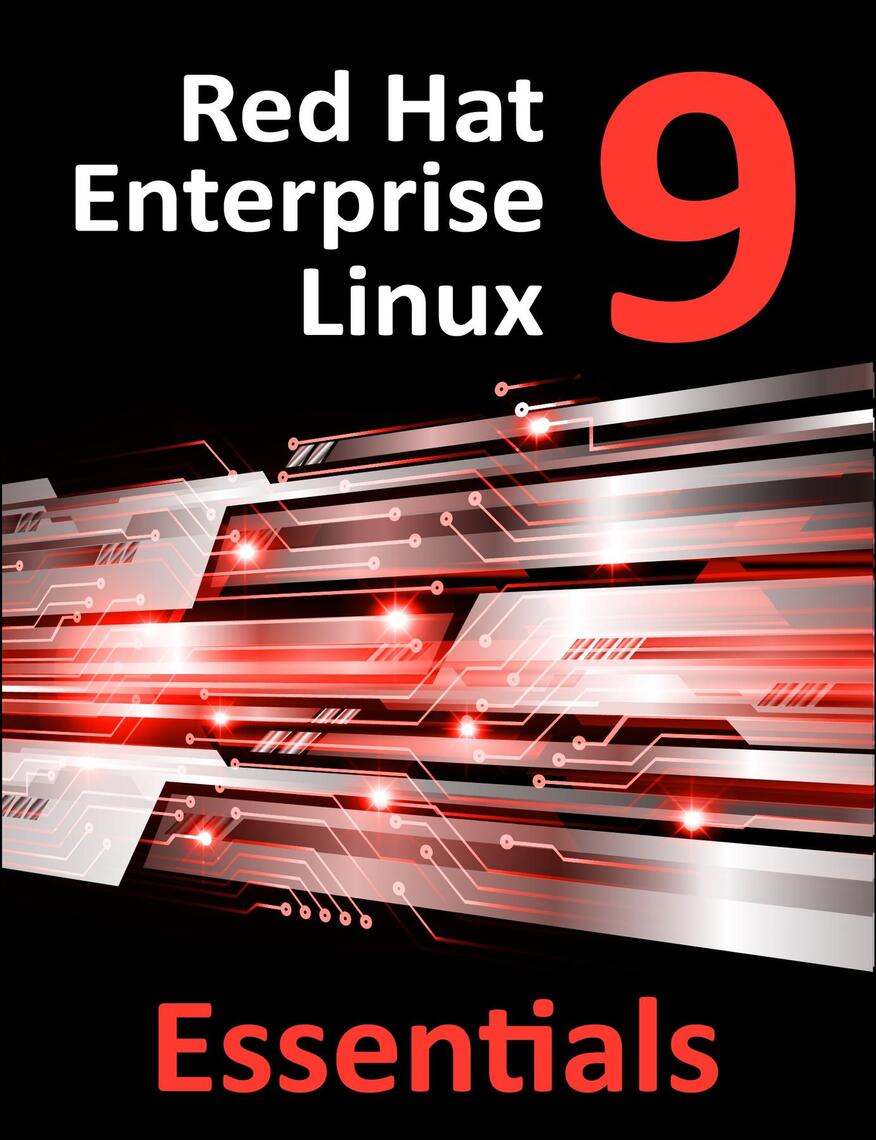Red Hat Enterprise Linux 9 Essentials by Smyth - Ebook | Everand