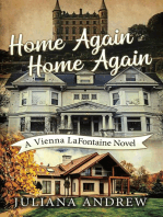 Home Again Home Again: A Vienna LaFontaine Novel