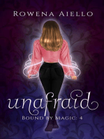 Unafraid: Bound by Magic, #4