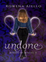 Undone: Bound by Magic, #3