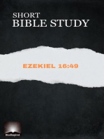 Short Bible Study: Ezekiel 16:49: Short Bible Study, #2