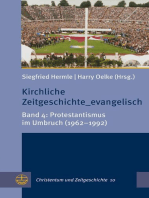 Kirchliche Zeitgeschichte_evangelisch: Band 4: Protestantismus im Umbruch (1962–1992)