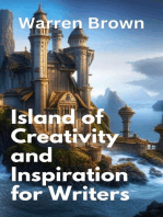 Island of Creativity and Inspiration for Writers: Prolific Writing for Everyone