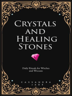 Crystals and Healing Stones: Daily Rituals for Witches and Wiccans