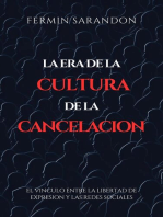 La era de la Cultura de la Cancelacion