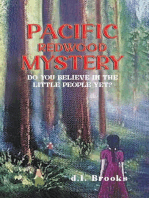 PACIFIC REDWOOD MYSTERY