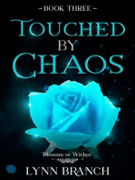 Touched by Chaos