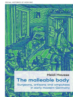 The malleable body: Surgeons, artisans, and amputees in early modern Germany