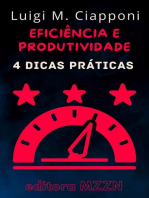 4 Dicas Práticas Para Ser Mais Eficiente E Produtivo: Coleção MZZN Desenvolvimento Pessoal, #2