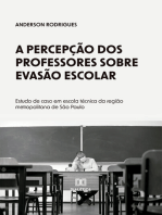 A percepção dos professores sobre evasão escolar: estudo de caso em escola técnica da região metropolitana de São Paulo