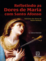 Refletindo as Dores de Maria com Santo Afonso: Setenário da Dores de Nossa Senhora