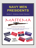 NAVY MEN PRESIDENTS: Book 2 - Eternal Flame Trilogy - Mastema