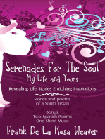 Serenades For The Soul: My Life and Yours