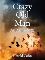 Crazy Old Man: An Anthology