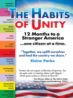 The Habits of Unity: 12 Months to a Stronger America…One Citizen at a Time: Together, we uplift ourselves and heal the country we share