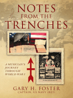 Notes From The Trenches: A Musician's Journey Through World War I
