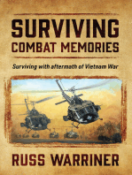 Surviving Combat Memories: Surviving with aftermath of Vietnam War