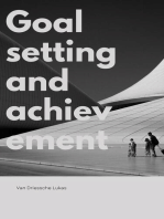 Goal setting and achievement