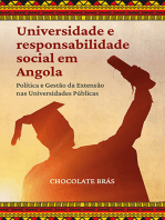 Universidade e responsabilidade social em Angola: Política e gestão da extensão universitária nas Universidades Pública