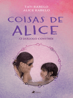 Coisas de Alice: O Diálogo Constrói