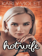 Hotwife: Greed - A 1950’s Swingers Hot Wife Wife Sharing Multiple Partner Romance Novel