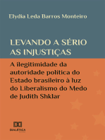 Levando a sério as injustiças: a ilegitimidade da autoridade política do Estado brasileiro à luz do Liberalismo do Medo de Judith Shklar