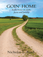 GOIN' HOME: Reflections on faith, farm and family