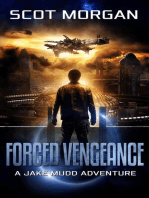 Forced Vengeance: Jake Mudd Adventures