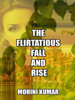 The Flirtatious Fall and Rise