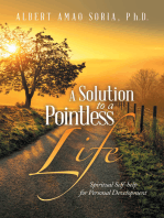 A Solution to a Pointless Life: Spiritual Self-help for Personal Development