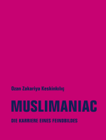 Muslimaniac: Die Karriere eines Feindbildes