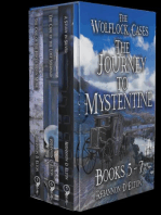The Journey to Mystentine Books 5 - 7: The Wolflock Cases