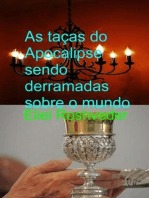 As taças do Apocalipse sendo derramadas sobre o mundo: Instrução para o Apocalipse, #17