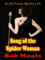 Song of the Spider Woman: Ed Taylor Mystery Novella, #4