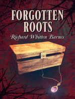 Forgotten Roots
