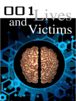 001 Lives and Victims: 001