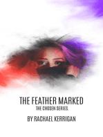 The Feather Marked