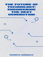 The Future of Technology: Engineering the Next Generation