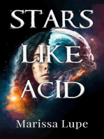 Stars Like Acid