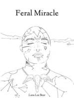 Feral Miracle