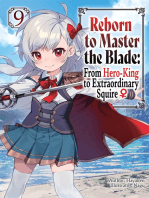 Reborn to Master the Blade: From Hero-King to Extraordinary Squire ♀ Volume 9