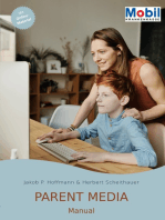 Parent Media Manual: Kurz-Programm zum Einbezug der Eltern in die Prävention von Cybermobbing und zur Förderung von Medienkompetenz