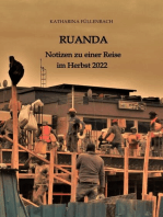RUANDA: Notizen zu einer Reise im Herbst 2022