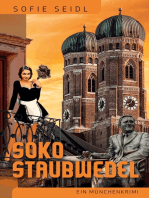 Soko Staubwedel: Ein Münchenkrimi