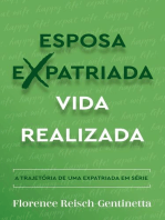 Esposa Expatriada Vida Realizada: Expat Book, #1