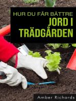 Hur du får bättre jord i trädgården: