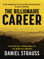 The Billionaire Career